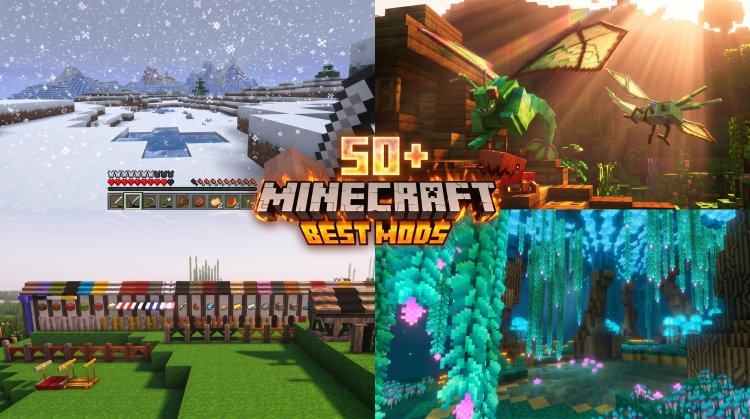 50+ Best Minecraft Mods in 2026