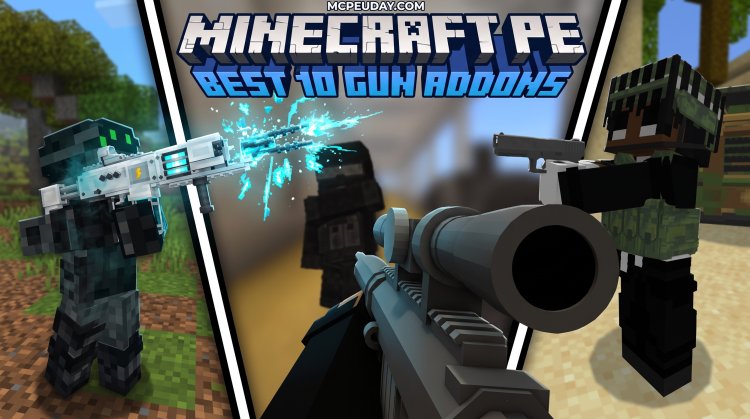 10 Best GUNS Addons for Minecraft Bedrock/PE (2026)